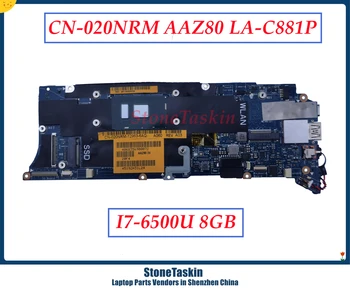 StoneTaskin Mainboard CN-020NRM 020NRM 20NRM על XPS 13 9350 מחשב נייד לוח אם AAZ80 לה-C881P W/SR2EZ i7-6500U CPU 8GB RAM
